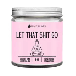 Funny Flames Candle - Let That Shit Go